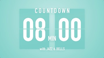 8 Minute Countdown Timer 🎶 Flip Clock with Jazz & Bells 🍵🔔