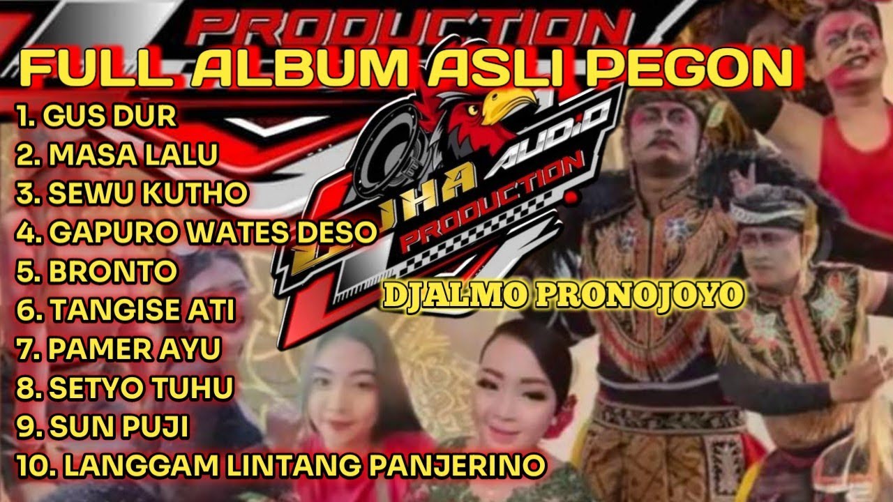 DJALMO PRONOJOYO FULL ALBUM LAGU JARANAN - GUSDUR VERSI PEGON