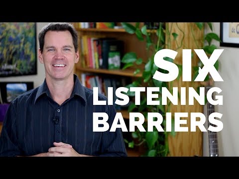 Barriers to Effective Listening