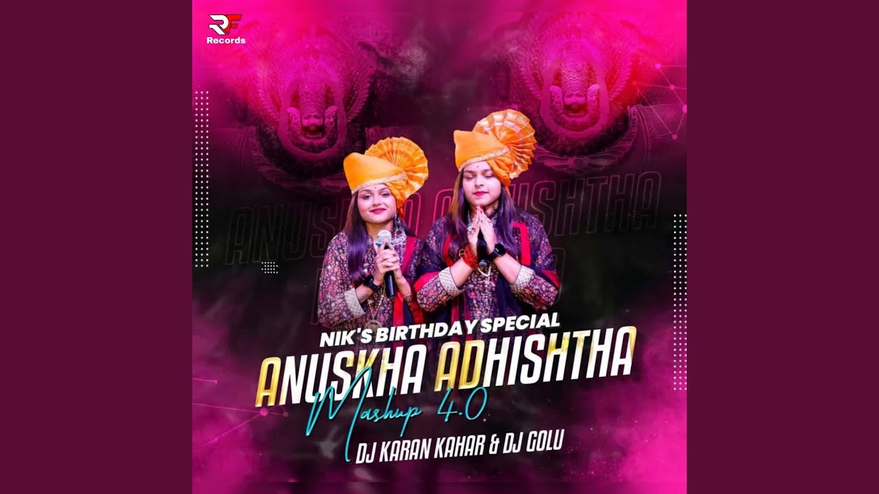 Anushka Adhishtha Mashup 40