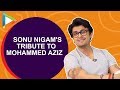 Sonu Nigam: "Main hairan hoon, Mohammed Aziz Saab Jaise bade Singer ko Nazarandaaz kar sakte hain"