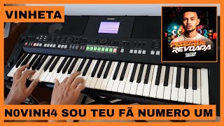 VINHETA N0VINH4 SOU TEU FÃ NUMERO UM - VICTOR MEIRA