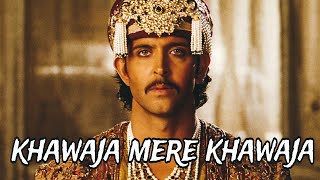 Khawaja Mere Khawaja (Jodha Akbar) slowed Song  Lofi @LofiBomster