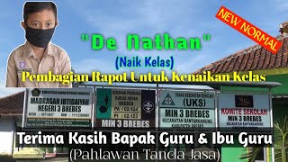 De Nathan Pembagian Rapot di MIN 3 Brebes