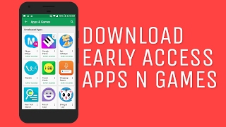 How To Download Early Access Apps from Google Play Store