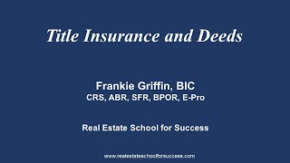Title Insurance and Deeds