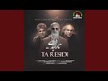 Ta Residi Ta Residi