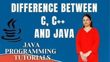 Difference Between C, C++ and Java|C v/s C++ v/s Java
