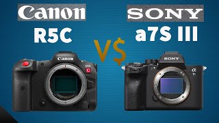 Canon R5 C vs Sony a7S III Compared