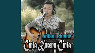 Download lagu Cinta Karena Cinta