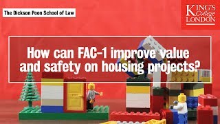 How can FAC-1 improve value and safety on housing projects