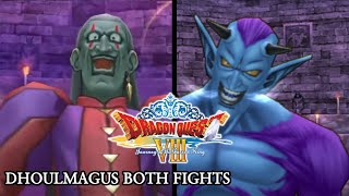 Dragon Quest 8 - Dhoulmagus Both Fights