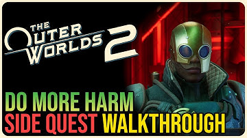 Do More Harm – The Outer Worlds 2