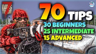 70 Tips and Tricks to Dominate 7 Days to Die Alpha 21