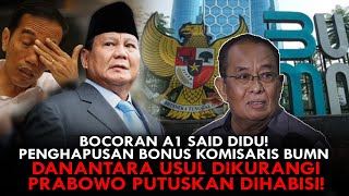 Download Lagu BOCORAN A1! PENGHAPUSAN BONUS KOMISARIS BUMN. DANANTARA USUL DIKURANGI, PRABOWO PUTUSKAN DIHABISI! MP3 Download Lagu BOCORAN A1! PENGHAPUSAN BONUS KOMISARIS BUMN. DANANTARA USUL DIKURANGI, PRABOWO PUTUSKAN DIHABISI! MP3