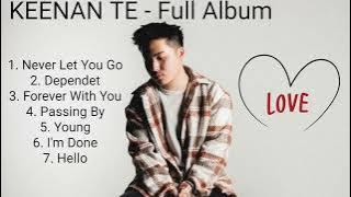 Full Album - Keenan Te