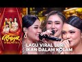 Dara Ayu X Fara X Maharani - Ikan Dalam Kolam | KONTES AMBYAR INDONESIA