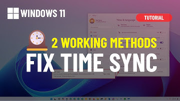 ⏰ Windows 11: Fix time time out of sync (2 ways)