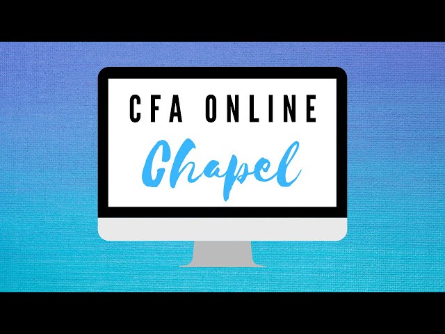 CFA Chapel Online - Feb. 24, 2021 at 8:45 a.m. (Preschool + Elementary)
