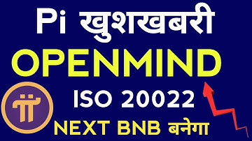 Pi खुशखबरी | Pi माइनिंग बंद | Pi Network New Update | Pi Exchange | Pi Openmind | Pi ISO 20022 