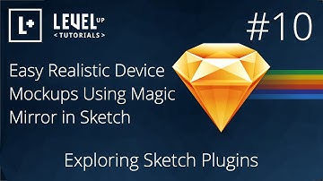 #10 - Easy Realistic Device Mockups Using Magic Mirror in Sketch