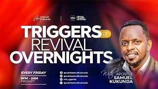 TRIGGERS OF REVIVAL || APOSTLE SAMUEL KUKUNDA || 10.10.2025