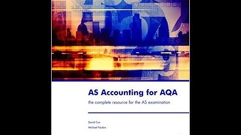 Source Documents - AS/A Level Accounting Unit 1 ft. Past Paper Questions