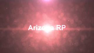 Arizona RP - Интро