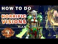 How To Do Horrific Visions In Patch 11 1 5 笆コ WOW The War Within How To Do Horrific Visions In Patch 11 1 5 笆コ WOW The War Within
