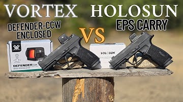 NEW-Vortex Defender CCW Enclosed vs Holosun EPS Carry