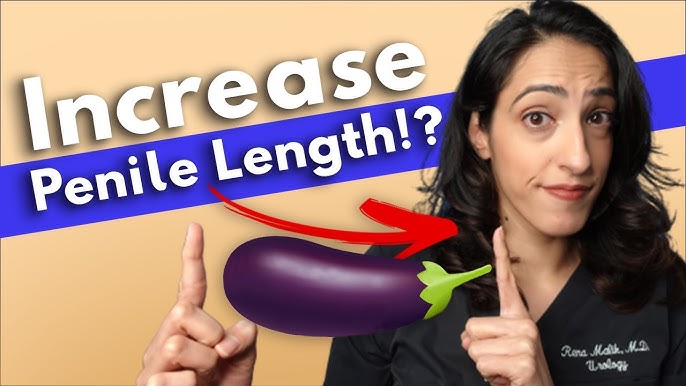Jelqing: Does Penis Stretching Work, and Is It Safe?