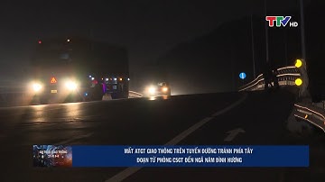 Mất ATGT giao thông trên tuyến đường tránh phía Tây đoạn từ Phòng CSGT đến ngã năm Đình Hương