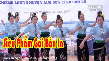 Múa Thái Sơn La - Siêu phẩm 2022 Bản In Chiềng Lương