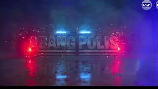 ABANG POLIS
