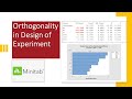 DOE Part 1 : Orthogonality in Design of Experiment