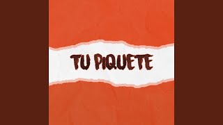 Tu Piquete - Alan Gomez
