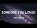 Lewis Capaldi - Someone You Loved (Lyrics)