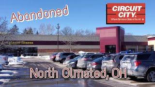 Abandoned Circuit City - North Olmsted, OH