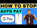 How To Stop Gpay Autopay | Gpay Autopay Kaise Band Kare