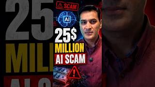$25 Million AI Scam Explained | How Deepfake Fraud Works