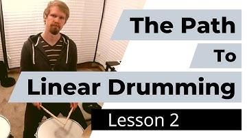 The Path To Linear Drumming | Lesson 2 - 3 Over 4 In 4/4