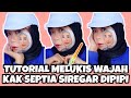 TUTORIAL LUKIS WAJAH KAK SEPTIA SIREGAR DIPIPI TREMOR BANGET WAK!!!!