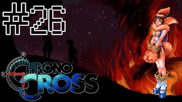 Let’s Play Chrono Cross, Part 26 – Meeting A Sage At Denny’s