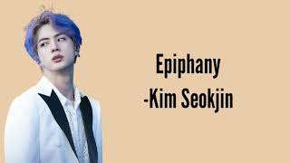 Jin BTS (잔) - Epiphany [Lyrics   Terjemahan]