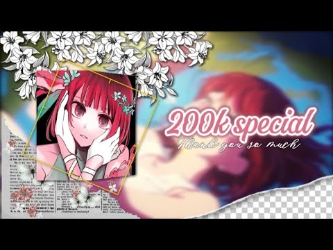 200k special||Arima Kana||Quick edit[Scrap]||Alight motion