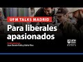 Para liberales apasionados