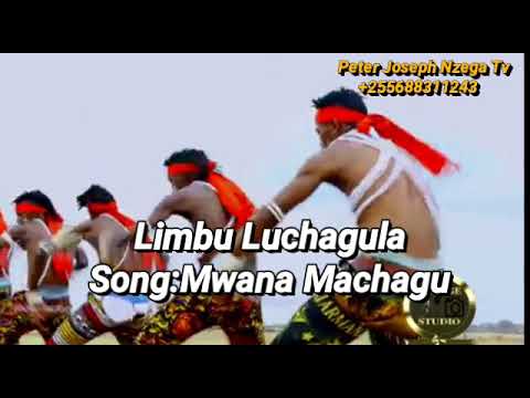 Limbu Luchagula   Mwana Machagu Official Music Audio 2021