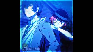 Soukoku! // #bsd #bsdedit #bungoustraydogs #itsbsd #animeedit #dazai #chuuya #soukoku #soukokuedit