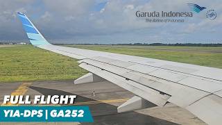 [4K] Full Flight | Garuda Indonesia | GA252 | B737-800 | PK-GFH | Yogyakarta -  Denpasar