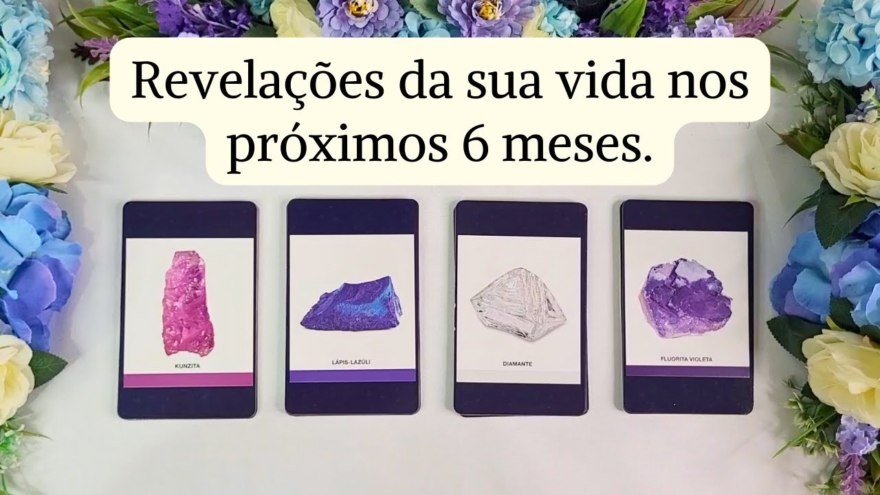 Revelações da sua vida nos próximos 6 meses #tarot